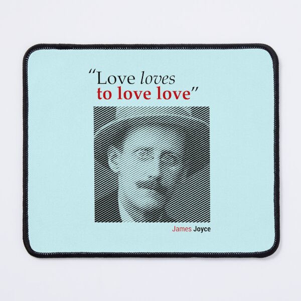 Item preview, JAMES-JOYCE'S-PORTRAIT-WITH-A-LOVE-QUOTE---COPY designed and sold by ZachCampbell3.