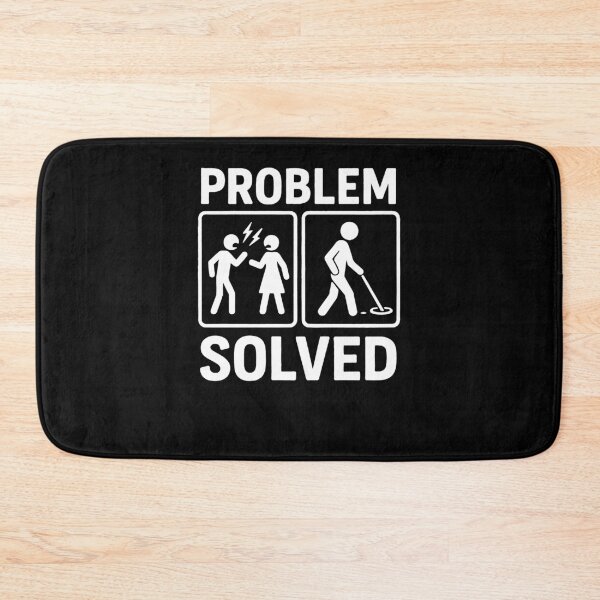Item preview, Problem Solved Funny Metal Detecting Adventure designed and sold by LuminOrb.