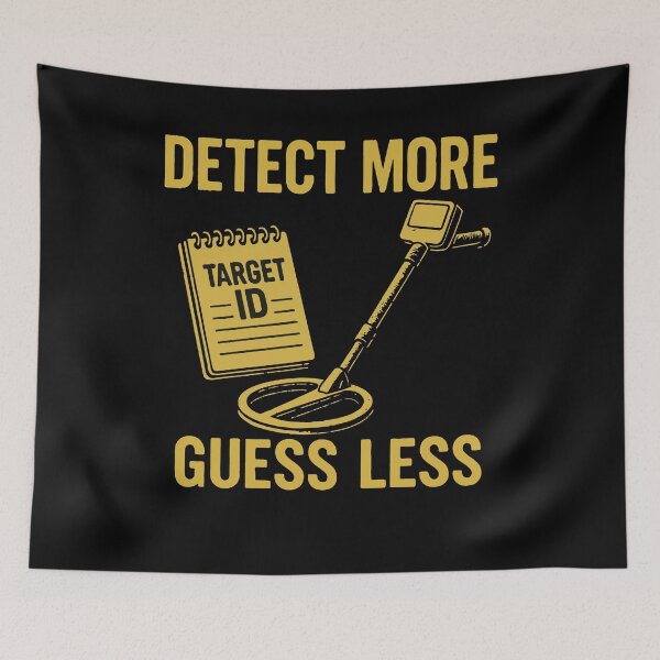 Item preview, Detect More Guess Less Metal Detecting Enthusiasts designed and sold by LuminOrb.