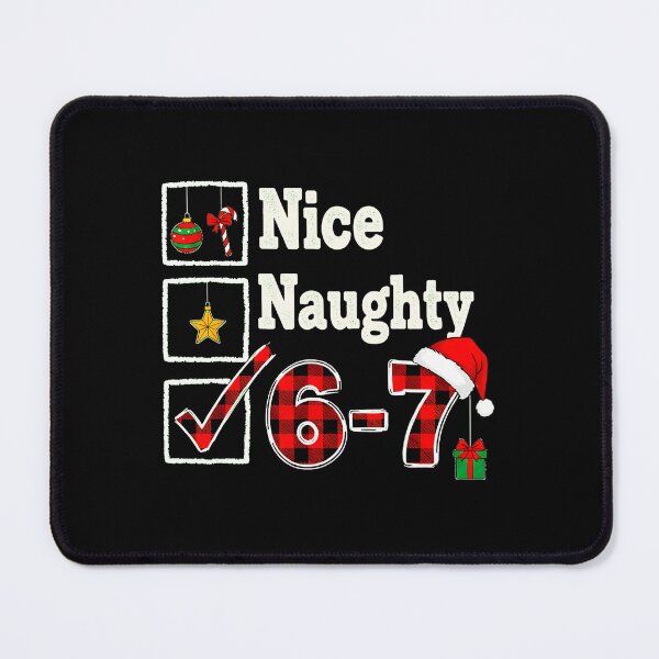 Item preview, 67 Meme Nice Naughty 67 Christmas Brain Rot Funny  designed and sold by gladysenglish.