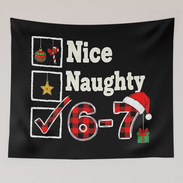 Item preview, 67 Meme Nice Naughty 67 Christmas Brain Rot Funny  designed and sold by gladysenglish.