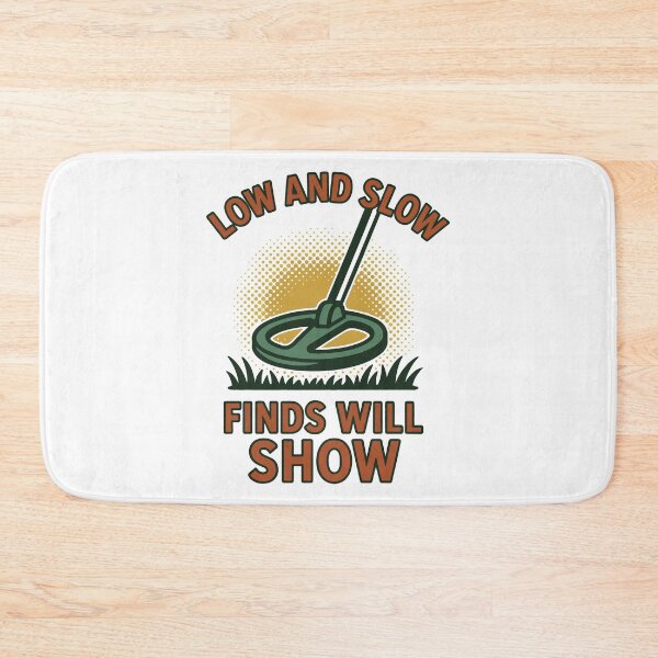 Item preview, Low And Slow Finds Will Show Metal Detecting designed and sold by LuminOrb.