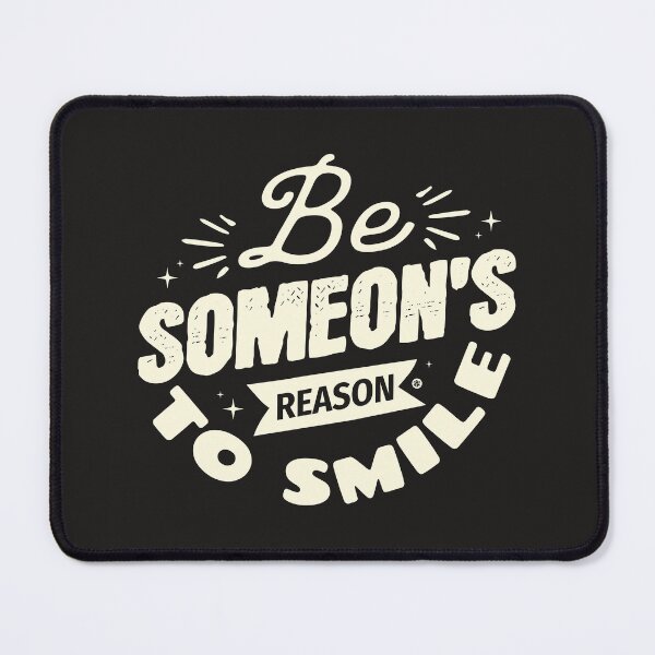 Item preview, Be someone's reason to smile designed and sold by Yuzik.