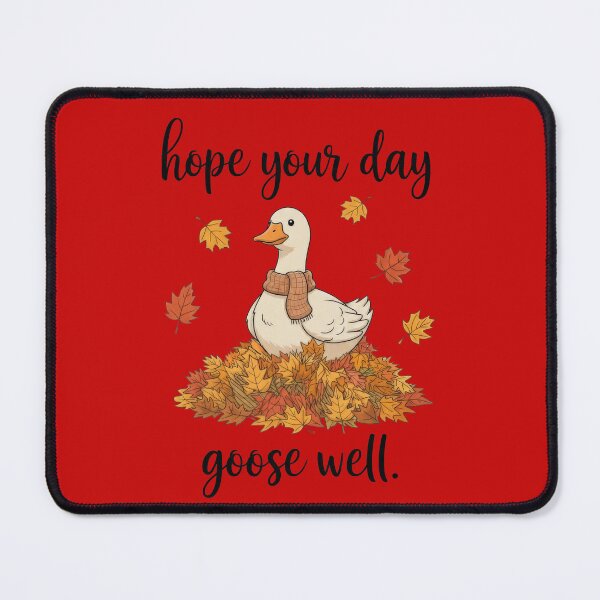 Item preview, Hope Your Day Goose Well – Funny Pun Quote designed and sold by TextMood.