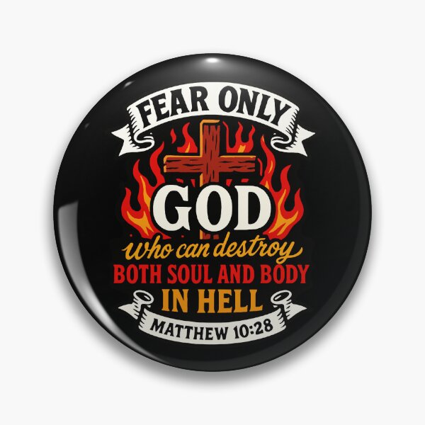 Item preview, Matthew 10:28 Fear Only God Who Can Destroy Both Soul And Body In Hell designed and sold by plushism.