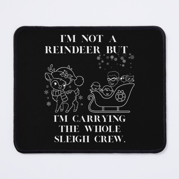 Item preview, Mom Not a Reindeer Sleigh Crew Funny Christmas Design designed and sold by AnaPixMar.