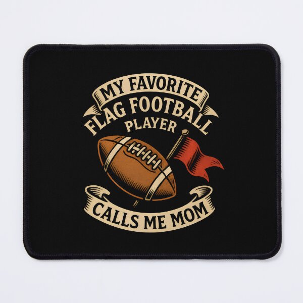 Item preview, My Favorite Flag Football Player Calls Me Mom designed and sold by DemureArtsy.