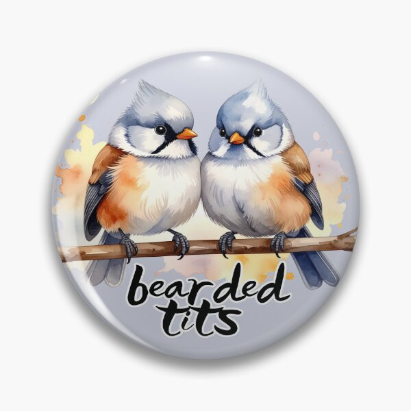 Item preview, Bearded tits sitting on a branch - "bearded tits" text, pun designed and sold by LiskoDesign.