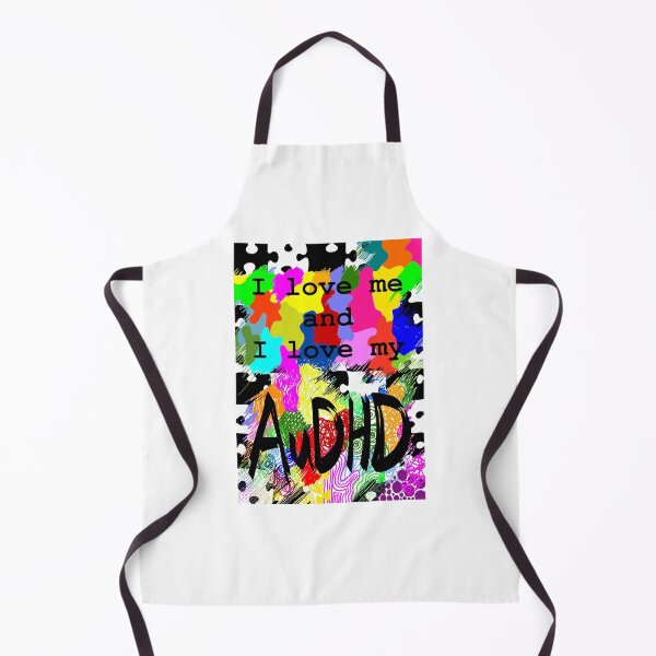 Item preview, I love me and I love my AUDHD designed and sold by Iwearthecheeseitdoesnotwearme.
