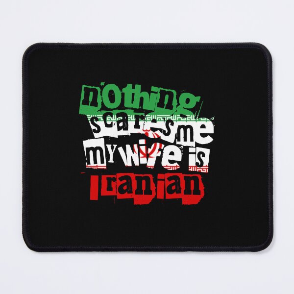Item preview, Funny Iran Nothing Scares Me My Wife Is Iranian Humor designed and sold by chrisrivait.