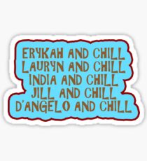 Erykah and Chill...... Sticker
