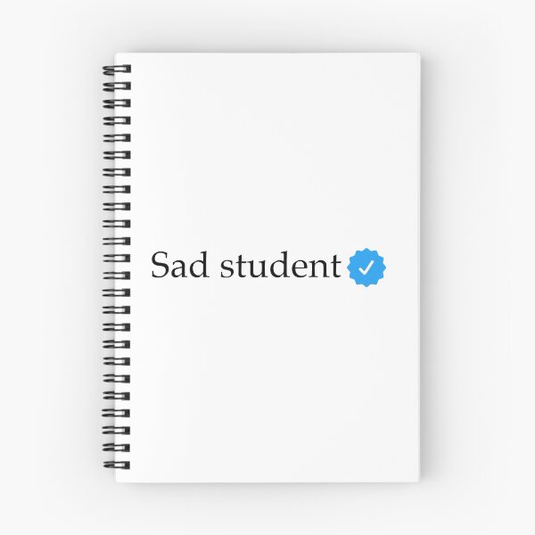 Item preview, Sad student- verified  designed and sold by creativestuff11.