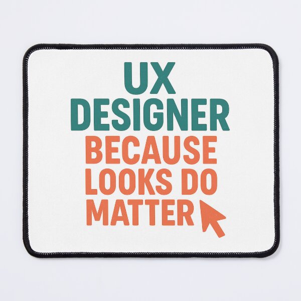 Item preview, UX Designer - Because Looks Do Matter Retro Design designed and sold by Work Life Tees.