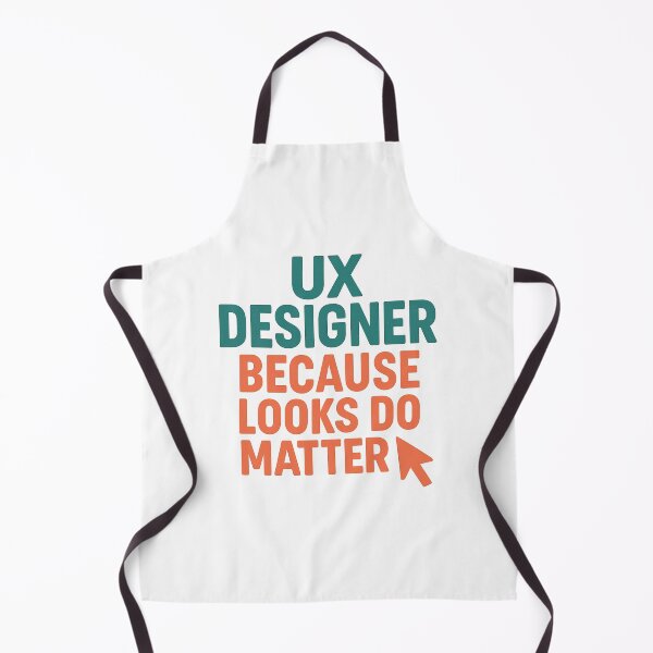 Item preview, UX Designer - Because Looks Do Matter Retro Design designed and sold by Work Life Tees.