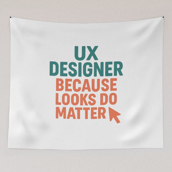 Item preview, UX Designer - Because Looks Do Matter Retro Design designed and sold by Work Life Tees.