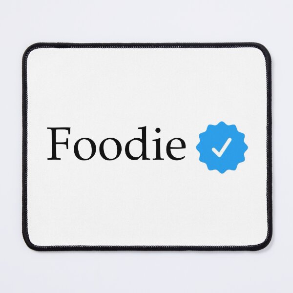 Item preview, Foodie - verified  designed and sold by creativestuff11.
