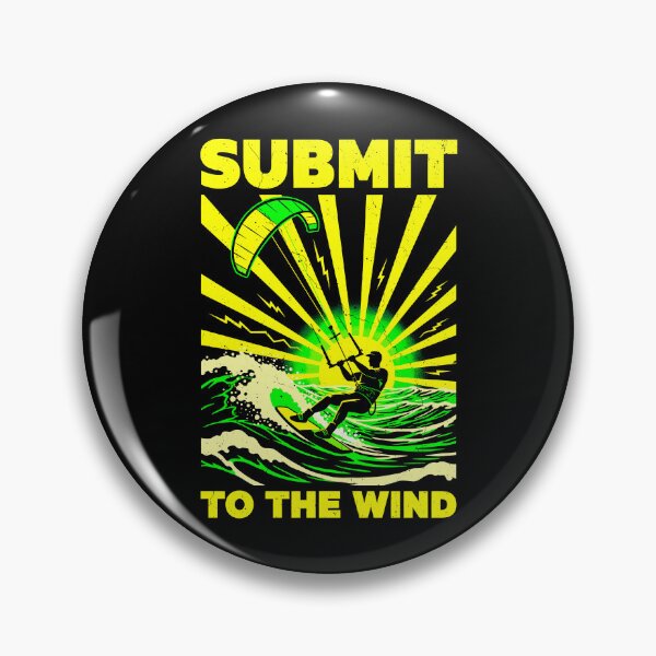 Item preview, Kiteboarding Kitesurfing Submit To The Wind Surfer Sea Ocean designed and sold by GrandeDuc.