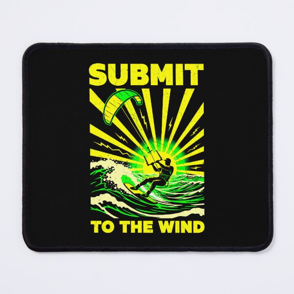 Item preview, Kiteboarding Kitesurfing Submit To The Wind Surfer Sea Ocean designed and sold by GrandeDuc.
