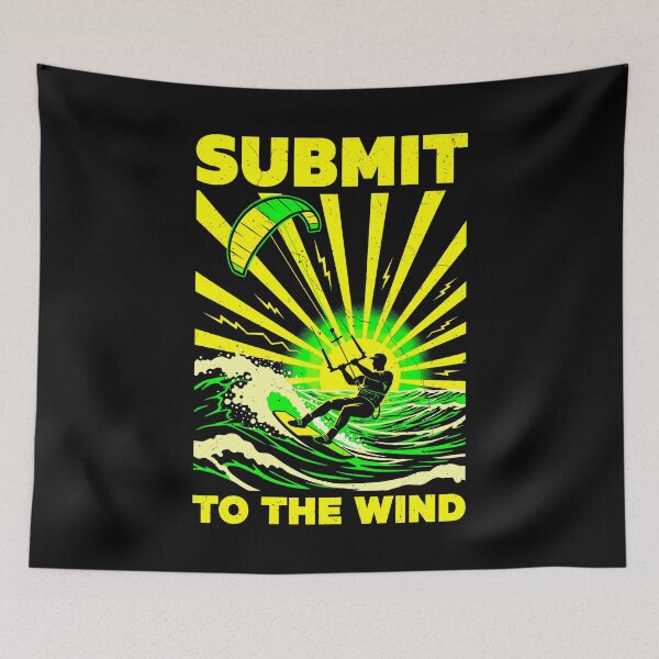 Item preview, Kiteboarding Kitesurfing Submit To The Wind Surfer Sea Ocean designed and sold by GrandeDuc.