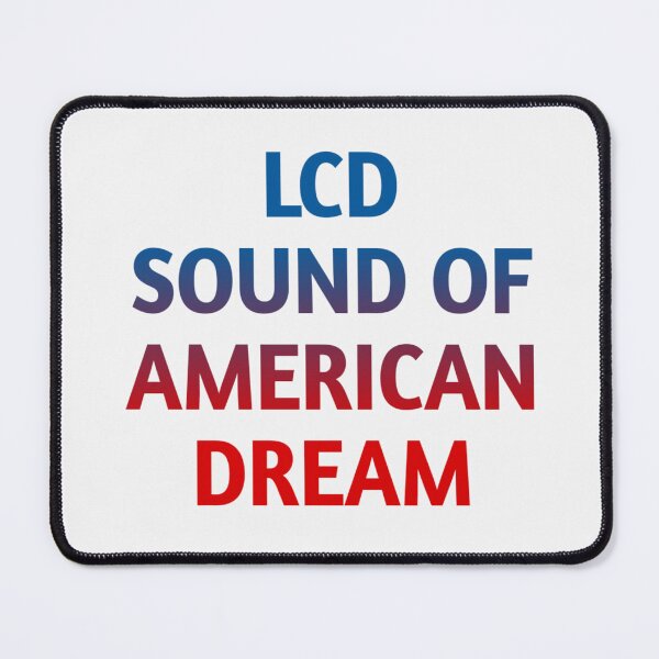 Item preview, LCD SOUND OF AMERICAN DREAM PRIDE designed and sold by Everlastingxyz.