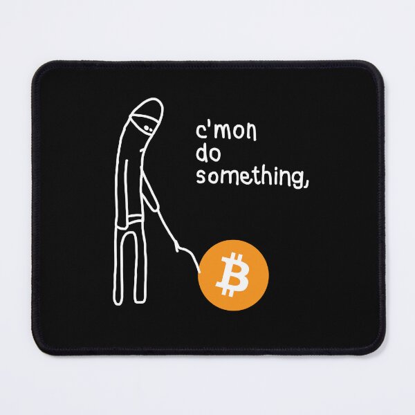 Item preview, C'mon do Something - Bitcoin Meme White designed and sold by CyberRex.