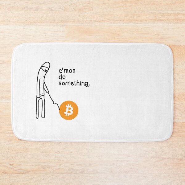 Item preview, C'mon do Something - Bitcoin Meme designed and sold by CyberRex.