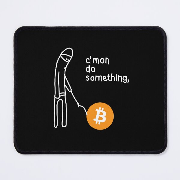 Item preview, C'mon do Something - Bitcoin Quote White designed and sold by CyberRex.