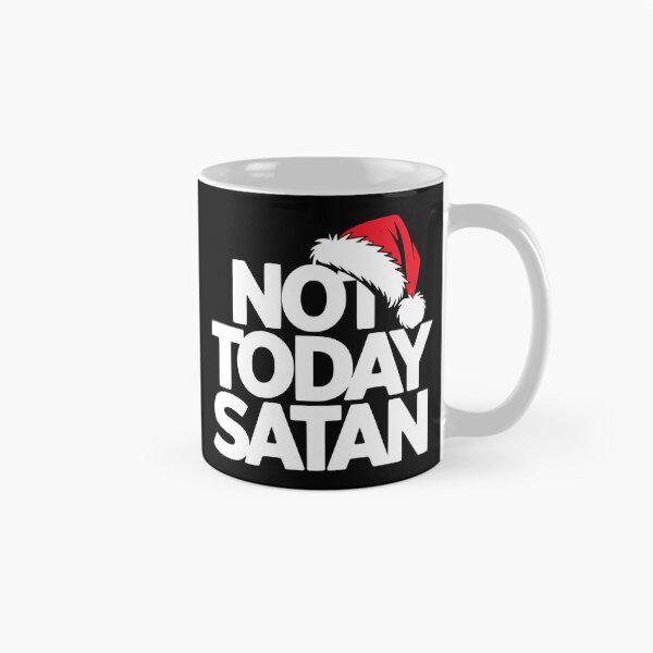 Item preview, Not Today Satan Christmas Design | Sarcastic Introvert Holiday Humor designed and sold by The People’s Punchline.