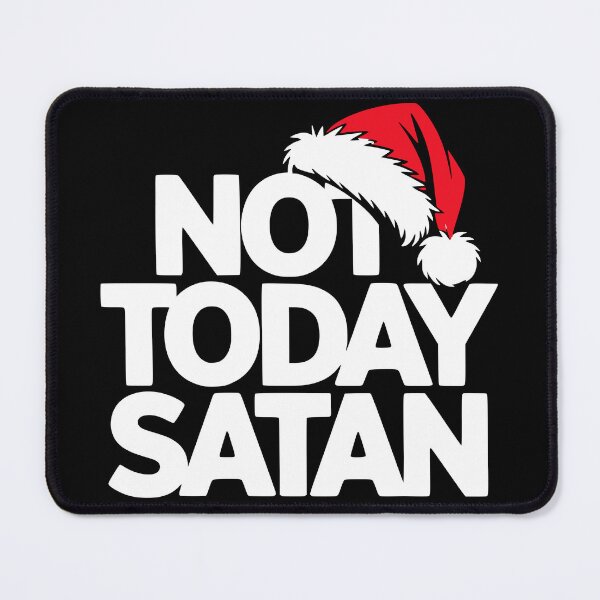 Item preview, Not Today Satan Christmas Design | Sarcastic Introvert Holiday Humor designed and sold by The People’s Punchline.