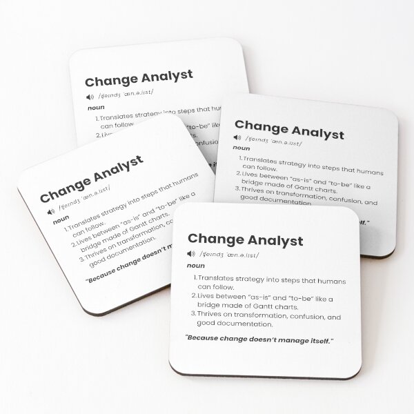 Item preview, Change Analyst Definition | Funny Job Quote Gift for Change & Transformation Professionals designed and sold by Yuli Club.