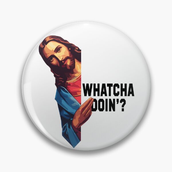 Item preview, jesus whatcha doin’? designed and sold by FernaRoje.
