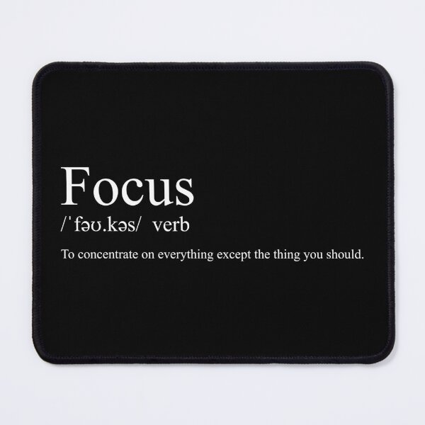 Item preview, Focus /ˈfəʊ.kəs/ designed and sold by CurlyDude.