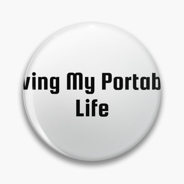 Item preview, Living My Portable Life designed and sold by Ninjacatoff.
