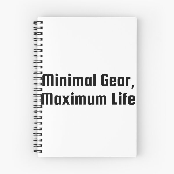 Item preview, Minimal Gear, Maximum Life designed and sold by Ninjacatoff.