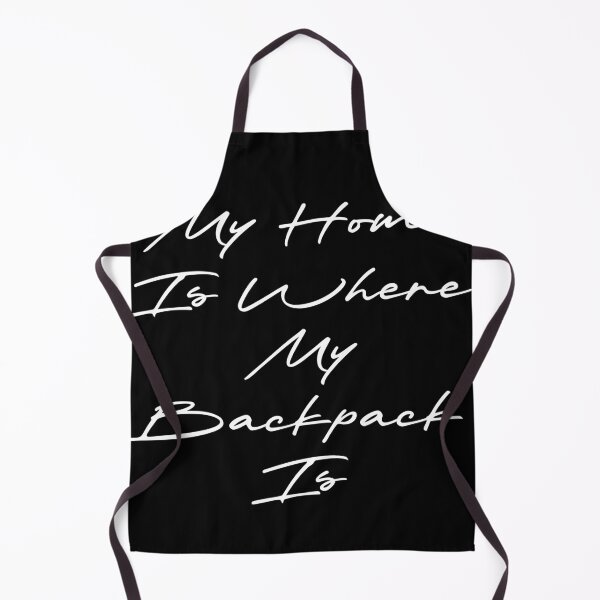Item preview, My Home Is Where My Backpack Is designed and sold by Ninjacatoff.