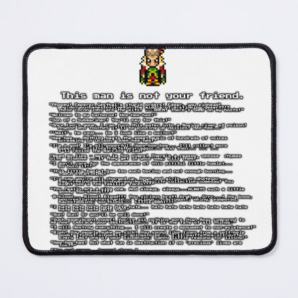Item preview, Kefka Is Not Your Friend (Kefka Quotes) designed and sold by TaienV.