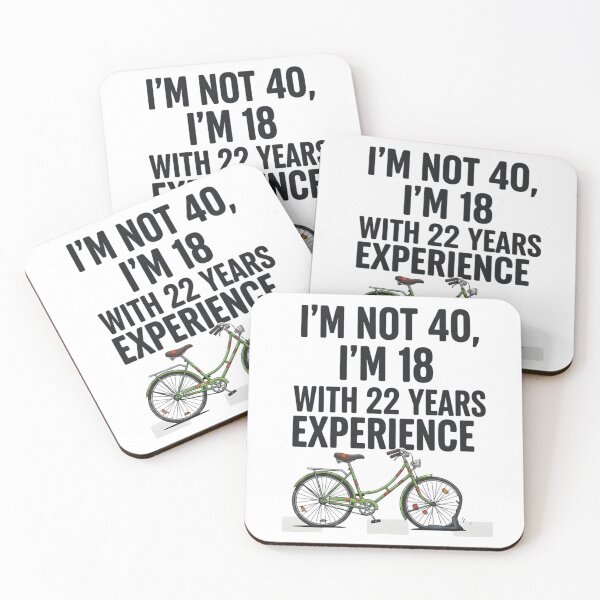 Item preview, Funny 40th Birthday Shirt – I’m Not 40, I’m 18 With 22 Years Experience Tee designed and sold by Clothesbest.