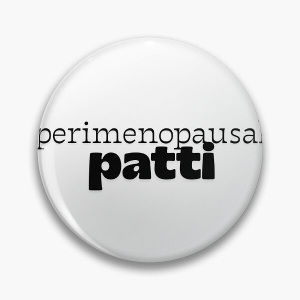 Item preview, Perimenopause Patty: Hot flashes with attitude. designed and sold by Careybear7672.