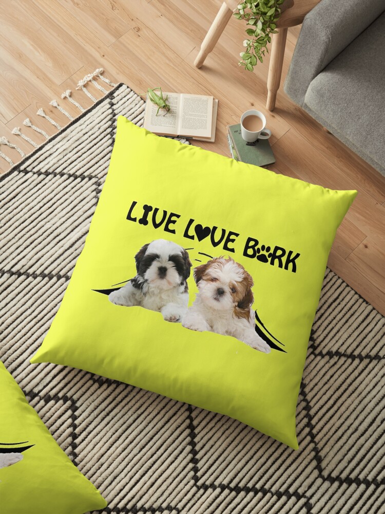 Live Love Bark Shih Tzu Puppies Floor Pillow By Kimoufaster