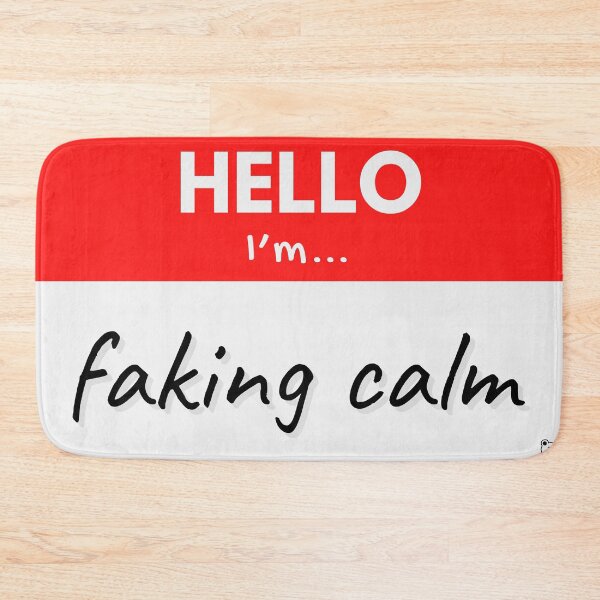 Item preview, Hello I’m Faking Calm – Red designed and sold by buglevel.