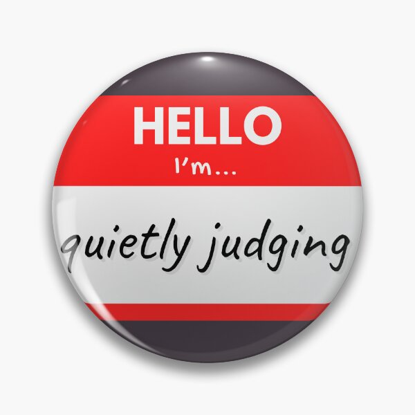 Item preview, Hello I’m Quietly Judging – Red designed and sold by buglevel.
