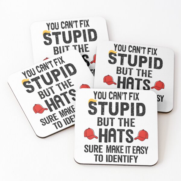 Item preview, You can't fix stupid designed and sold by ElementCraftLab.