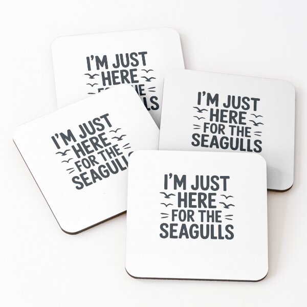 Item preview, i'm Just Here for The Seagulls designed and sold by belladesign7.