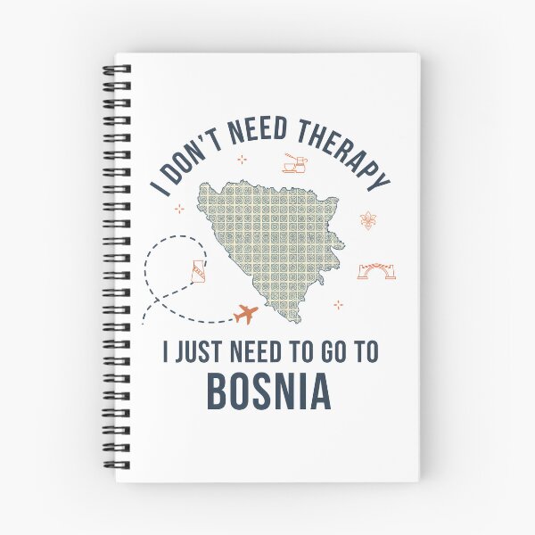 Item preview, Funny Bosnia Travel Quote - I Don't Need Therapy Just Need Bosnia Gift Homesick Bosnian designed and sold by TrendSh0p.