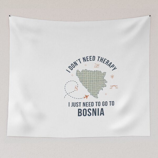 Item preview, Funny Bosnia Travel Quote - I Don't Need Therapy Just Need Bosnia Gift Homesick Bosnian designed and sold by TrendSh0p.