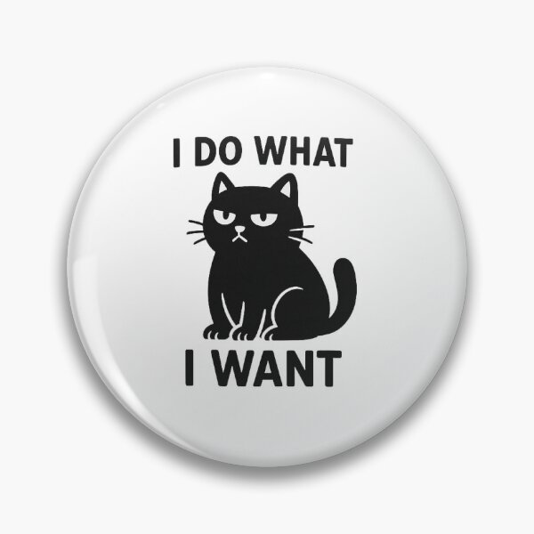 Item preview, I DO WHAT I WANT designed and sold by ICut3M.