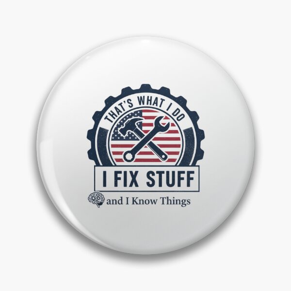 Item preview, Funny Handyman Quote – That’s What I Do I Fix Stuff And I Know Things Mechanic Gift designed and sold by SecretPODesigns.