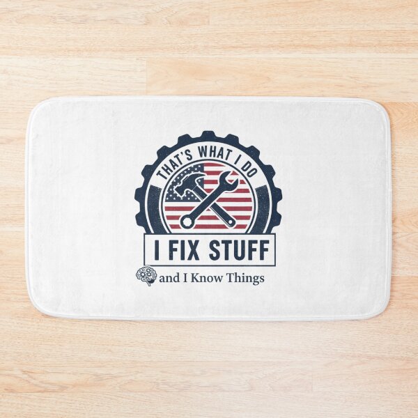 Item preview, Funny Handyman Quote – That’s What I Do I Fix Stuff And I Know Things Mechanic Gift designed and sold by SecretPODesigns.