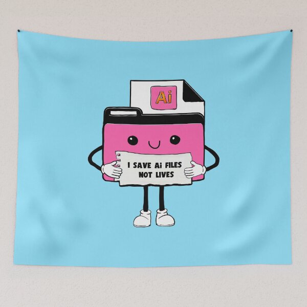 Item preview, I Save Illustrator Ai Files Not Lives Cute Funny Graphic Designer Humor designed and sold by mariahmoniquedesign.