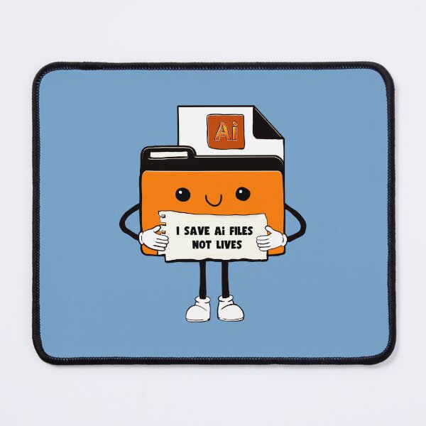 Item preview, I Save Illustrator Ai Files Not Lives Cute Funny Graphic Designer Humor orange designed and sold by mariahmoniquedesign.